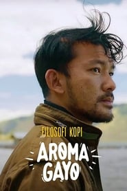 Filosofi Kopi: Aroma Gayo (2020)