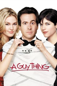 A Guy Thing (2003)