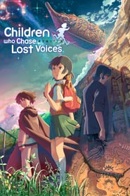 Children Who Chase Lost Voices (2011)