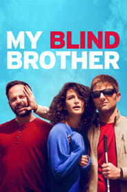 My Blind Brother (2016)