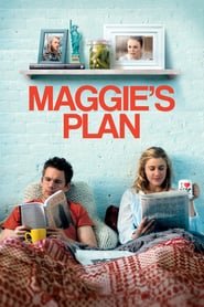 Maggie’s Plan (2016)