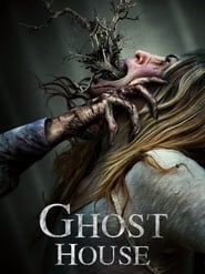 Ghost House (2017)