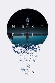 Next Exit (2022)