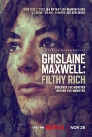 Ghislaine Maxwell: Filthy Rich (2022)