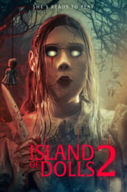 Island of the Dolls 2 (2024)