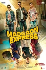 Madgaon Express (2024)