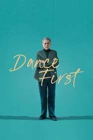 Dance First (2023)